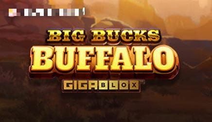 Big Bucks Buffalo Gigablox